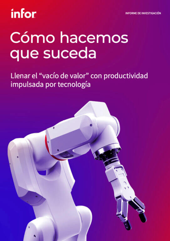 Cómo hacemos que suceda: Llenar el “vacío de valor” con productividad impulsada por tecnología